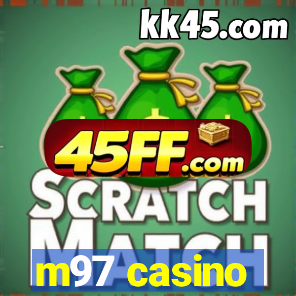 m97 casino